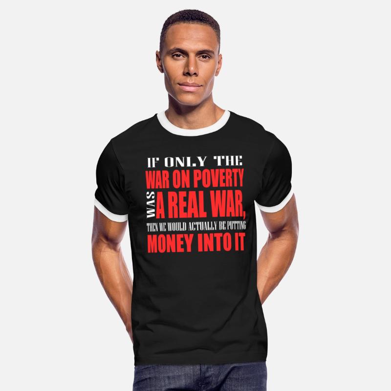 If Only War On Poverty Was A Real War Then We