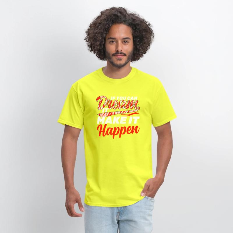 If you can Dream it Make it Happen Quotes