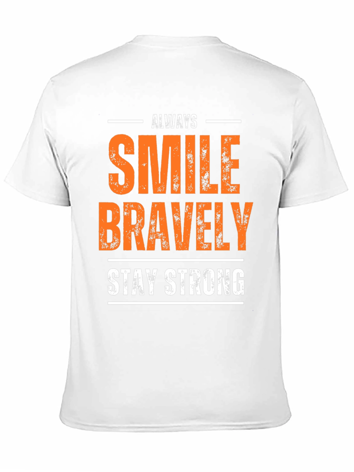 Always Smile Bravely T-Shirt Motivational Tee