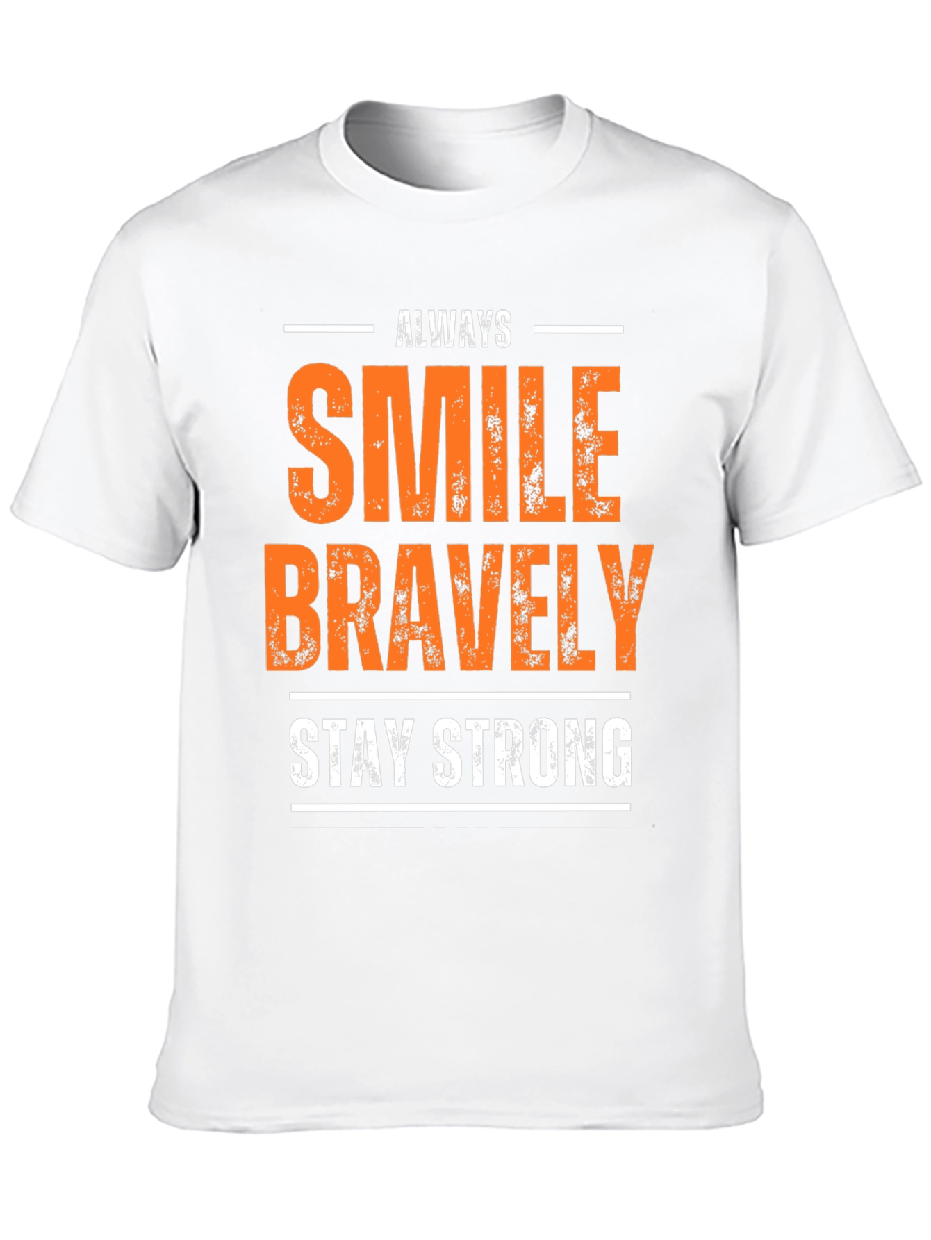 Always Smile Bravely T-Shirt Motivational Tee