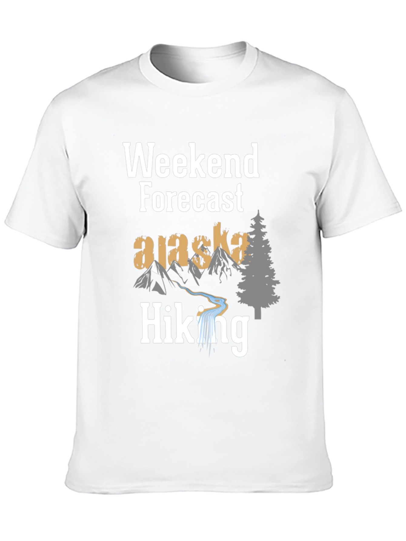 Weekend Forecast Alaska Hiking T-Shirt