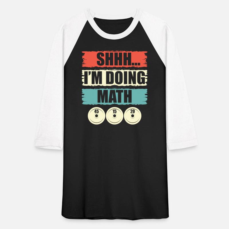 I'm Doing Math Bodybuilder Bodybuilding Weightlift