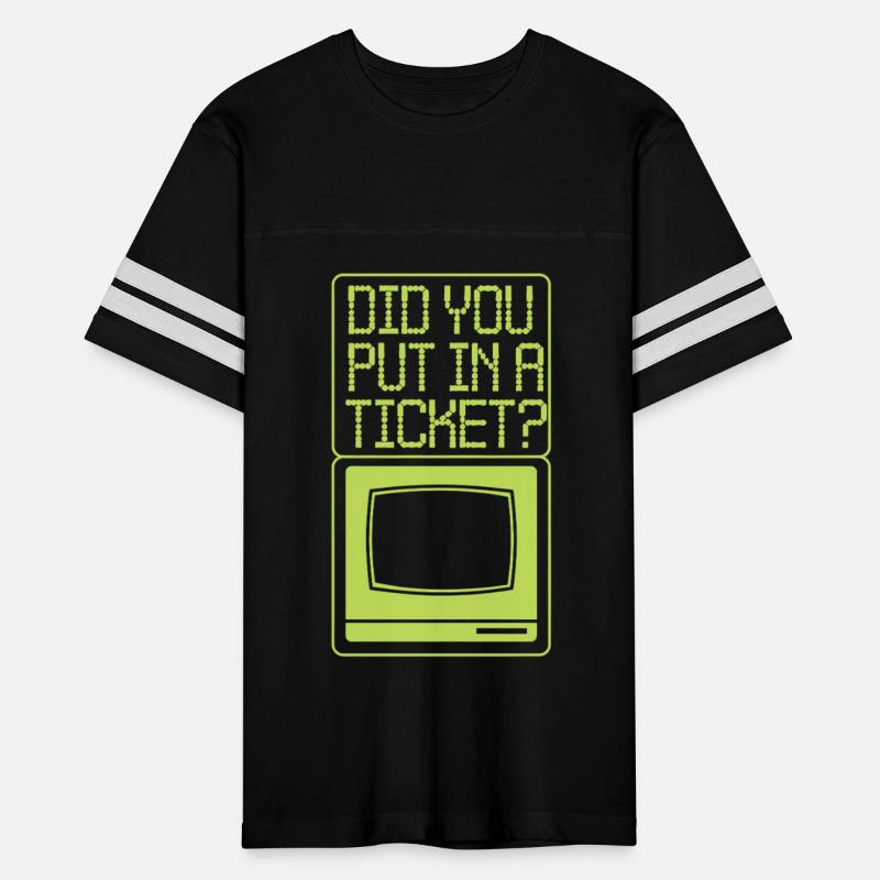 IT Support Did You Put In A Ticket