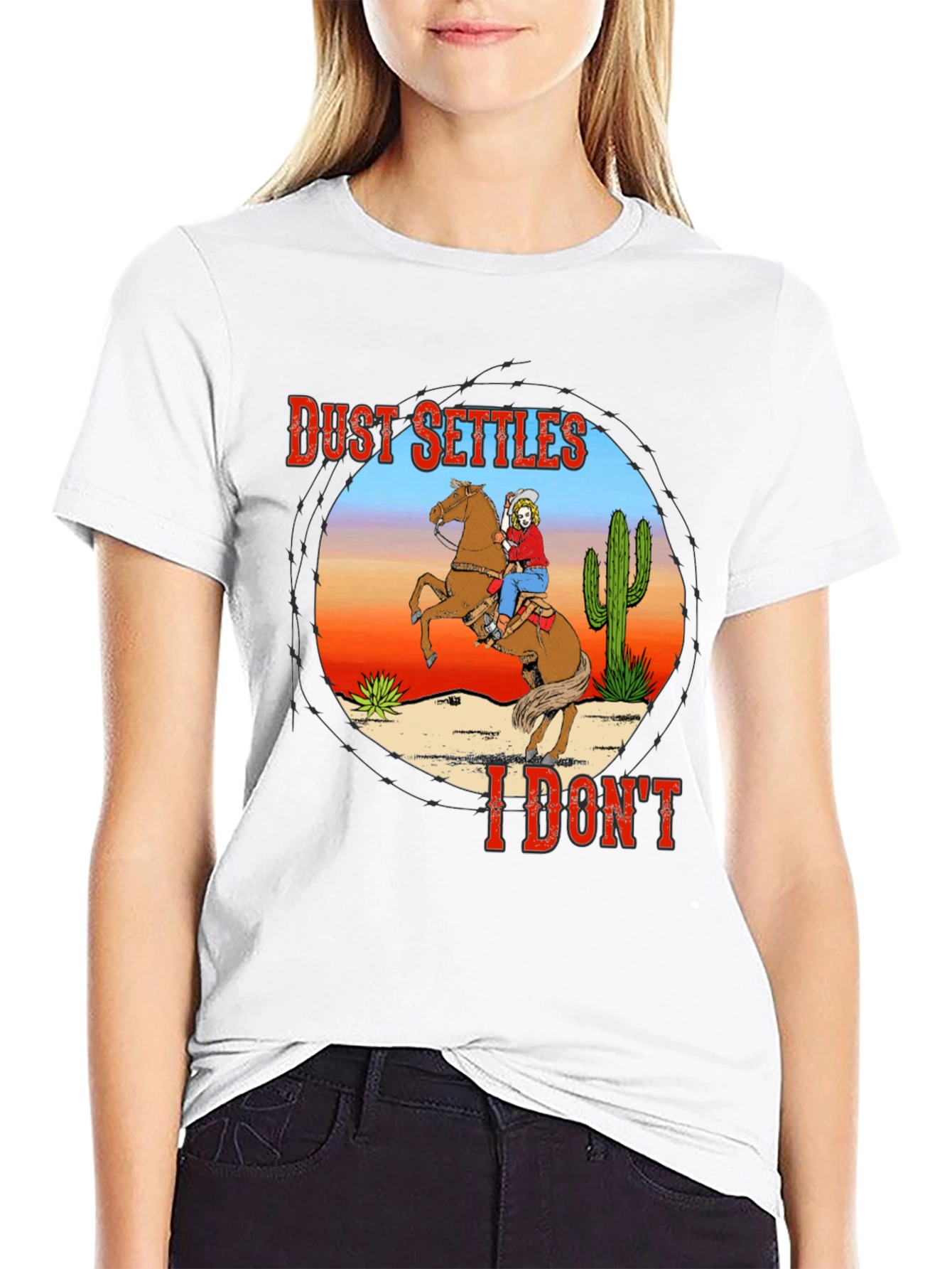 Dust Settles I Dont T-Shirt - Cowboy Design