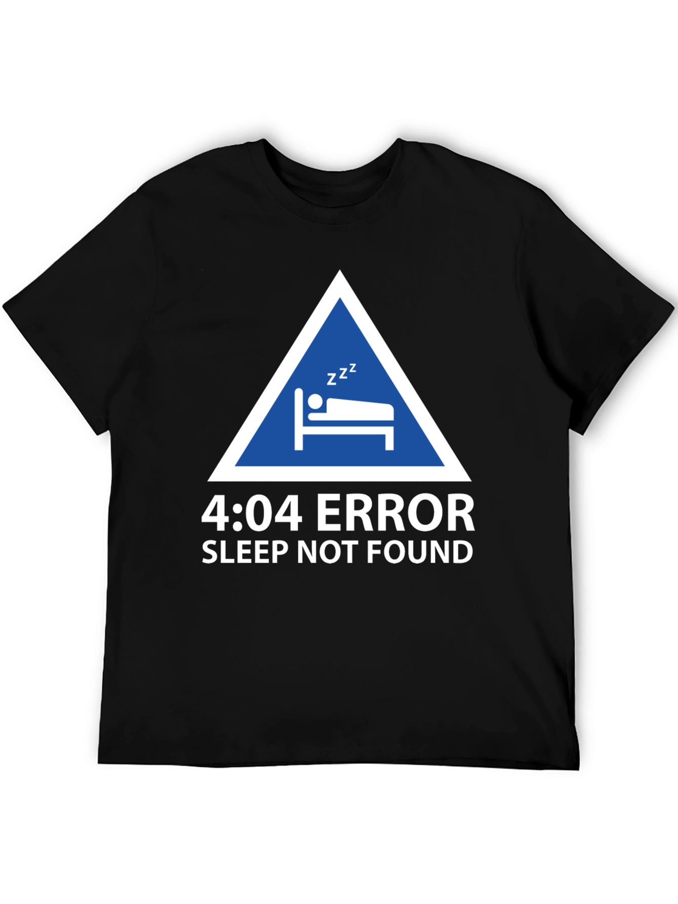 4:04 Error Sleep Not Found Graphic T-Shirt