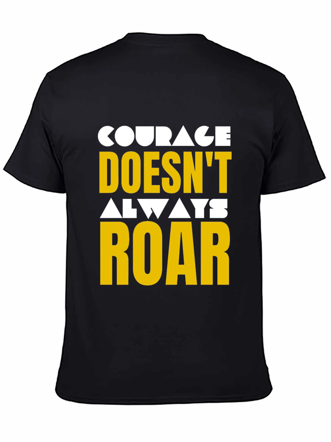 Courage Graphic Tee - Motivational T-Shirt