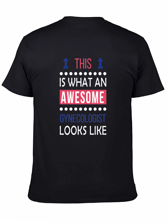 Awesome Gynecologist T-Shirt