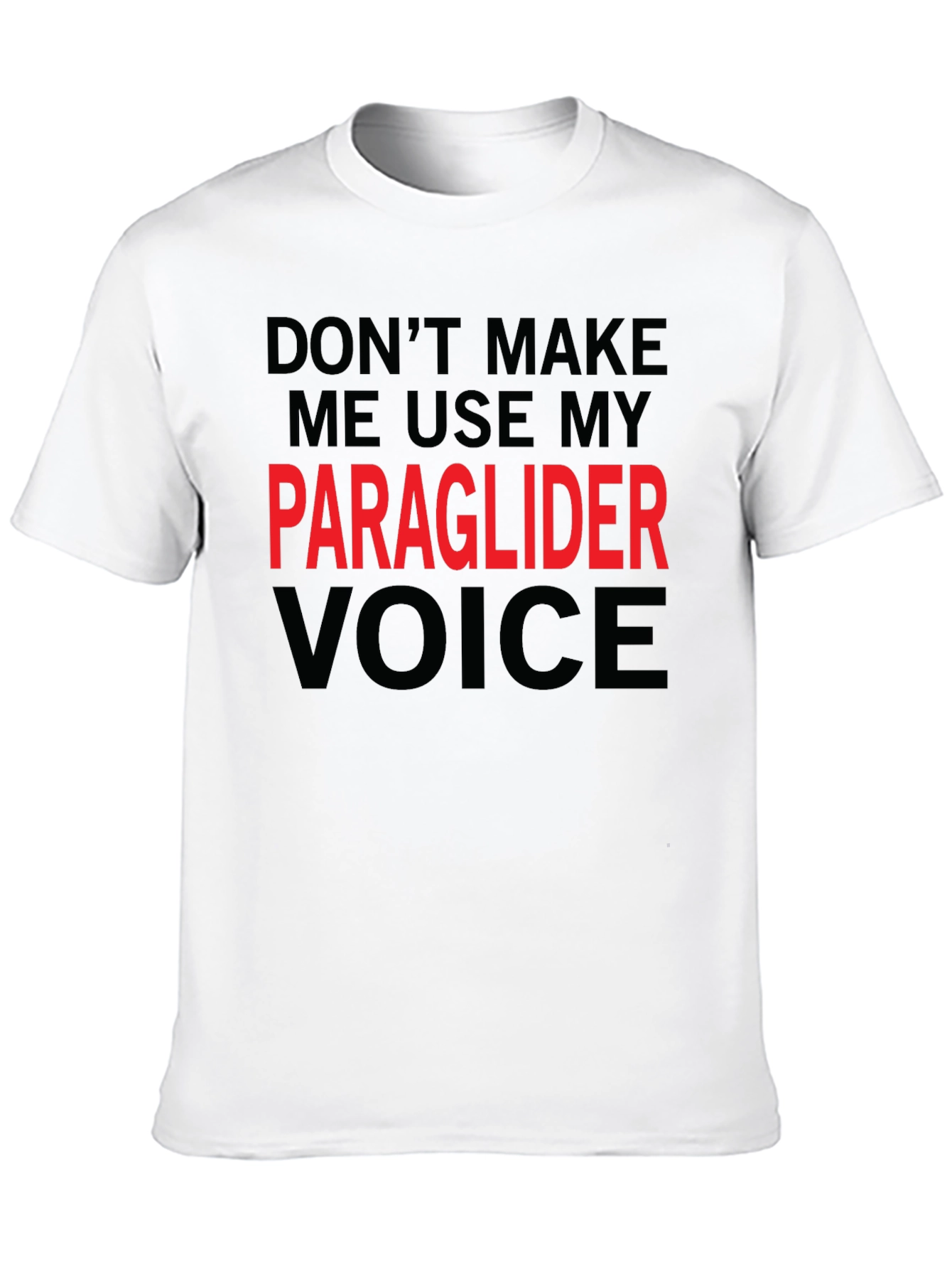 Paraglider Voice T-Shirt - Funny Aviation Tee