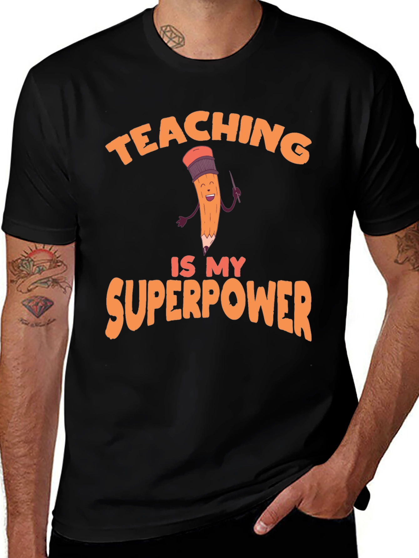 Teaching is My Superpower Graphic Tee