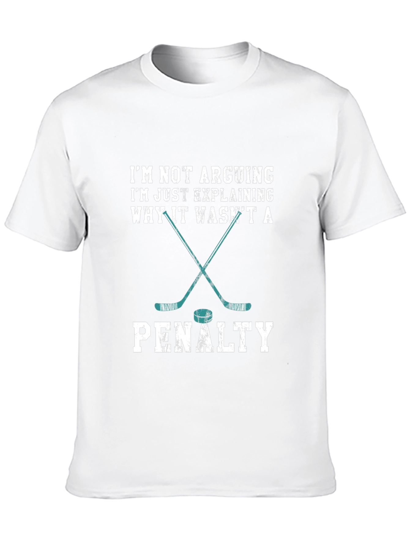 Hockey Fan T-Shirt: Im Not Arguing Penalty Design