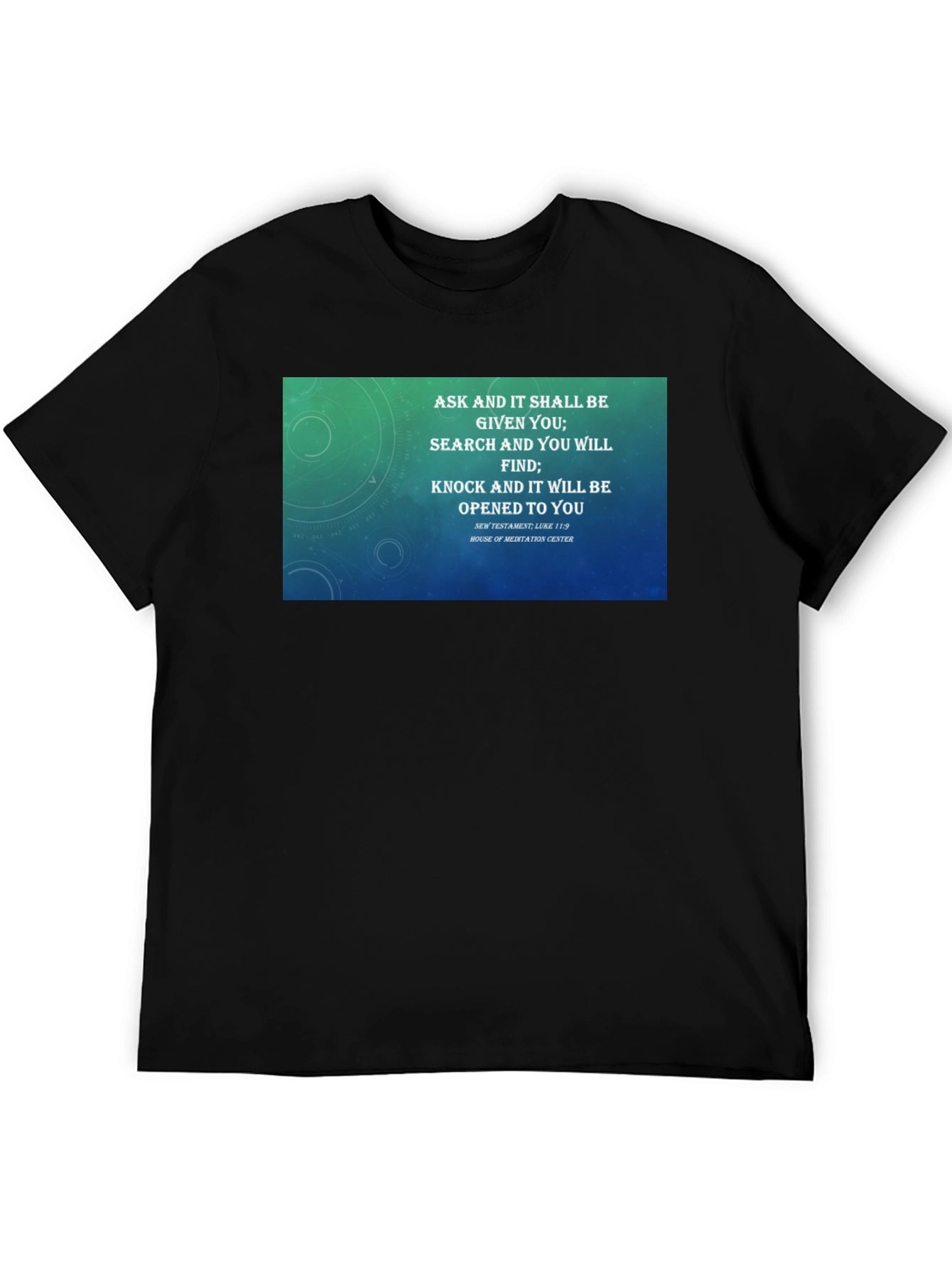 Motivational Ask Seek Knock T-Shirt