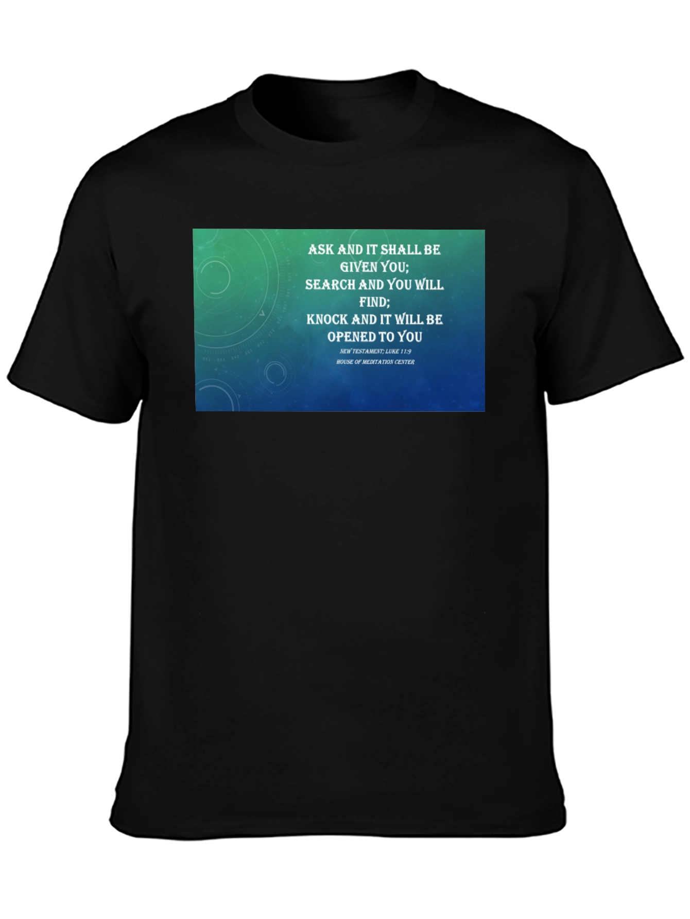 Motivational Ask Seek Knock T-Shirt