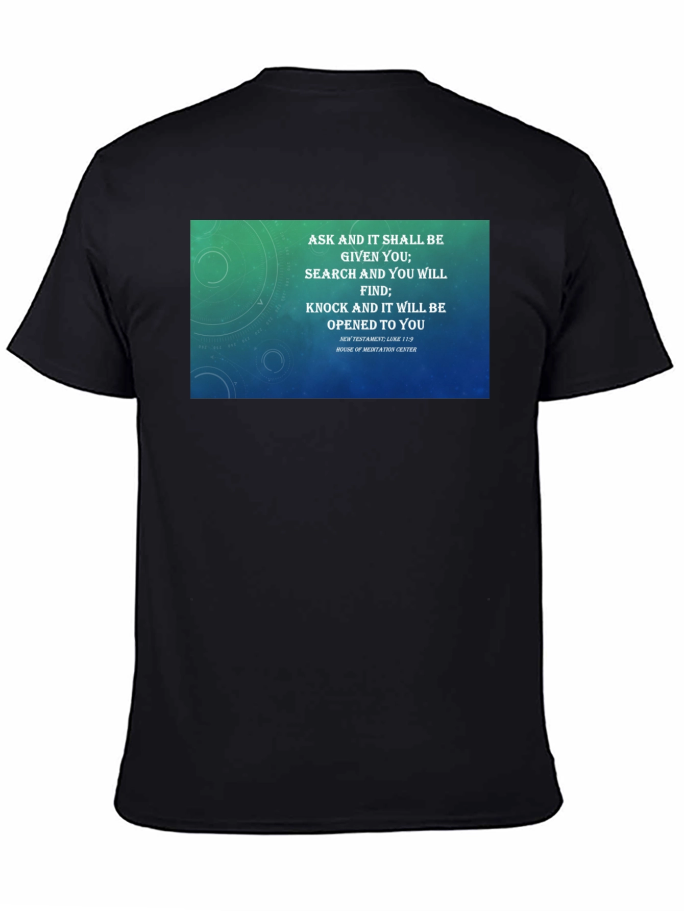 Motivational Ask Seek Knock T-Shirt