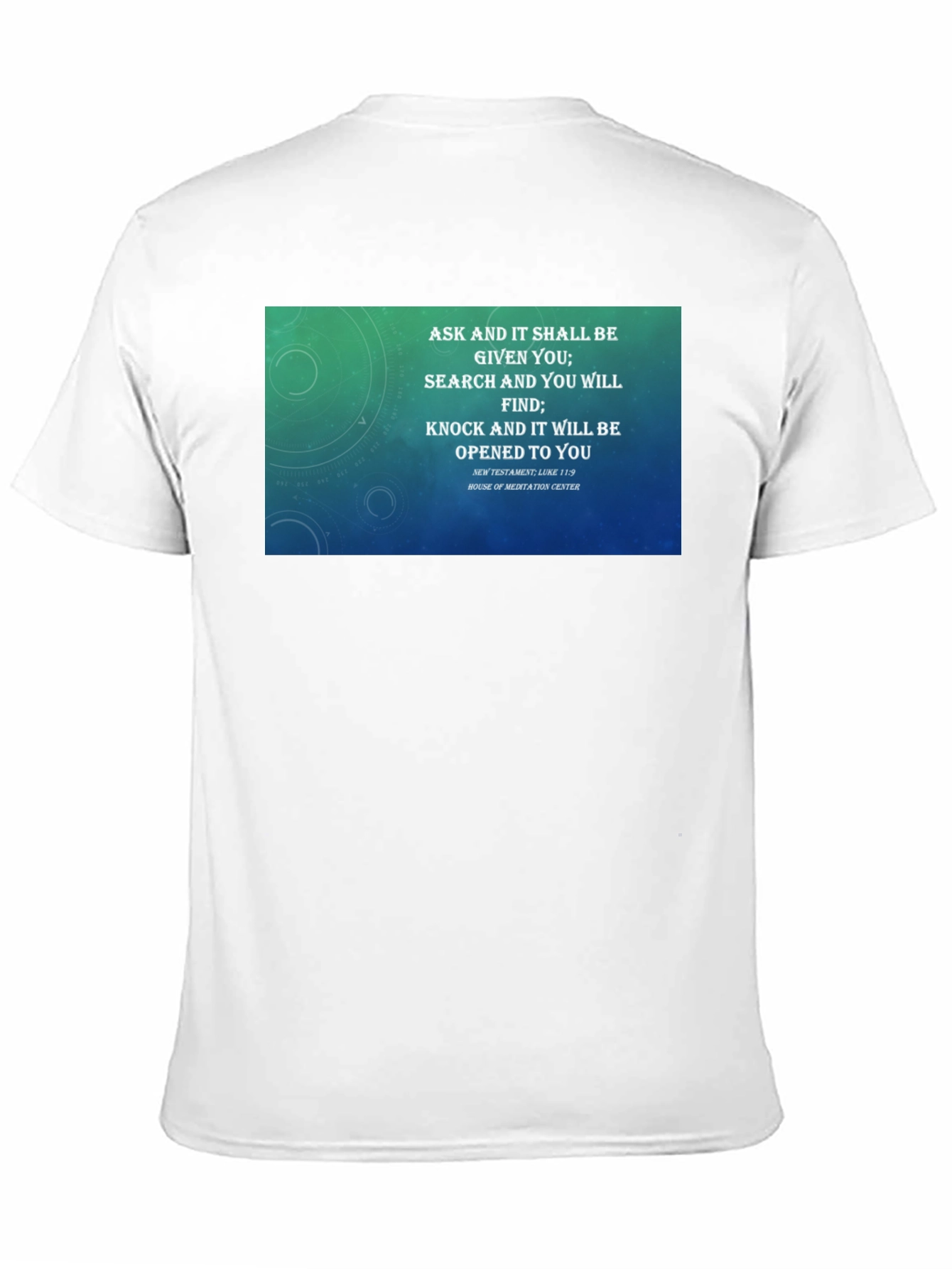 Motivational Ask Seek Knock T-Shirt