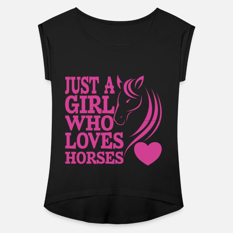 Just A Girl Who Loves Horses - Horse Lover Cowgirl