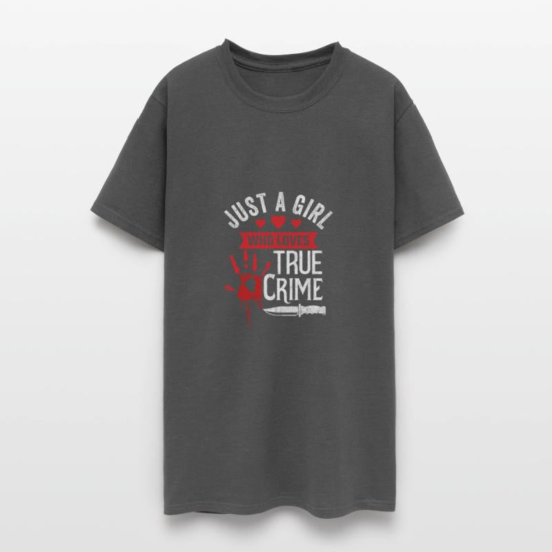 Just A Girl Who Loves True Crime Womens True Crime