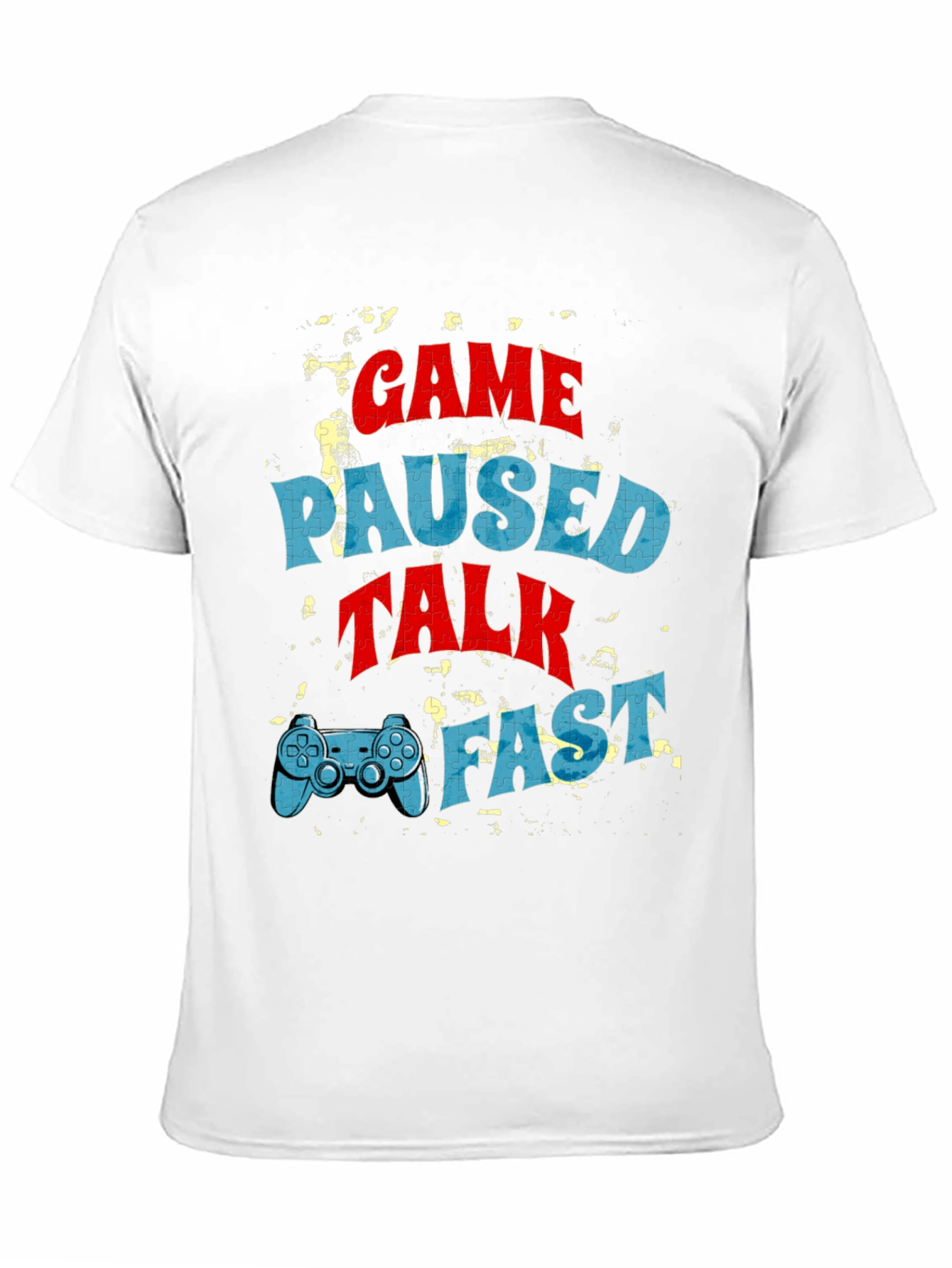 Game Paused Talk Fast Black T-Shirt