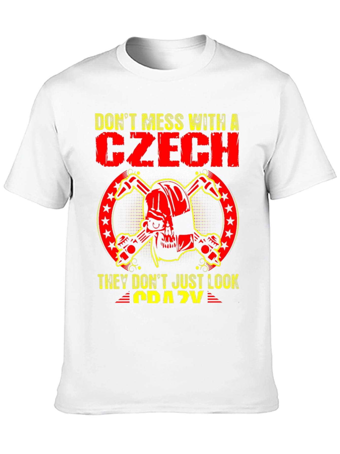 Dont Mess With a Czech Graphic T-Shirt