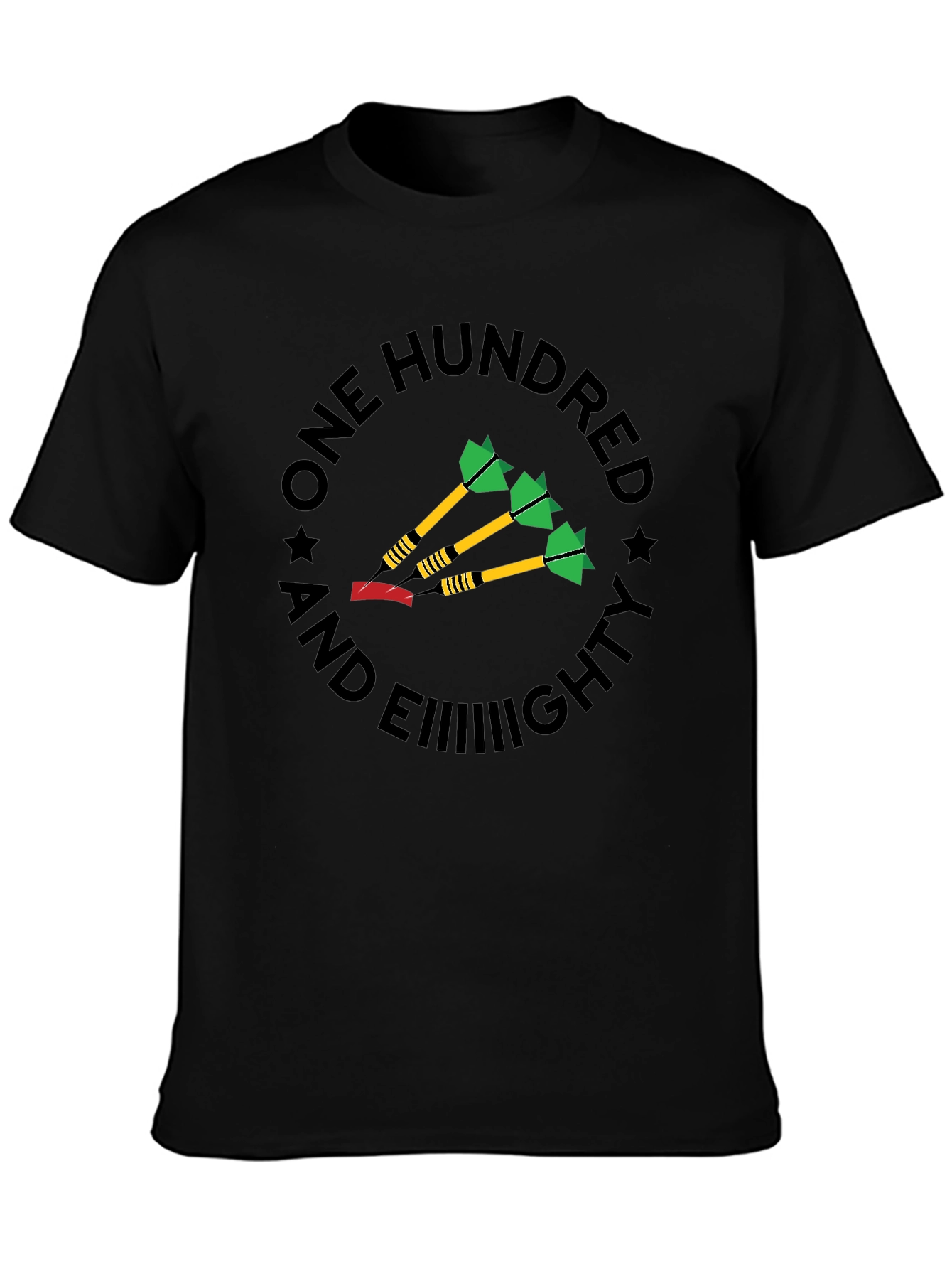 One Hundred and Eiiiiiighty Darts T-Shirt