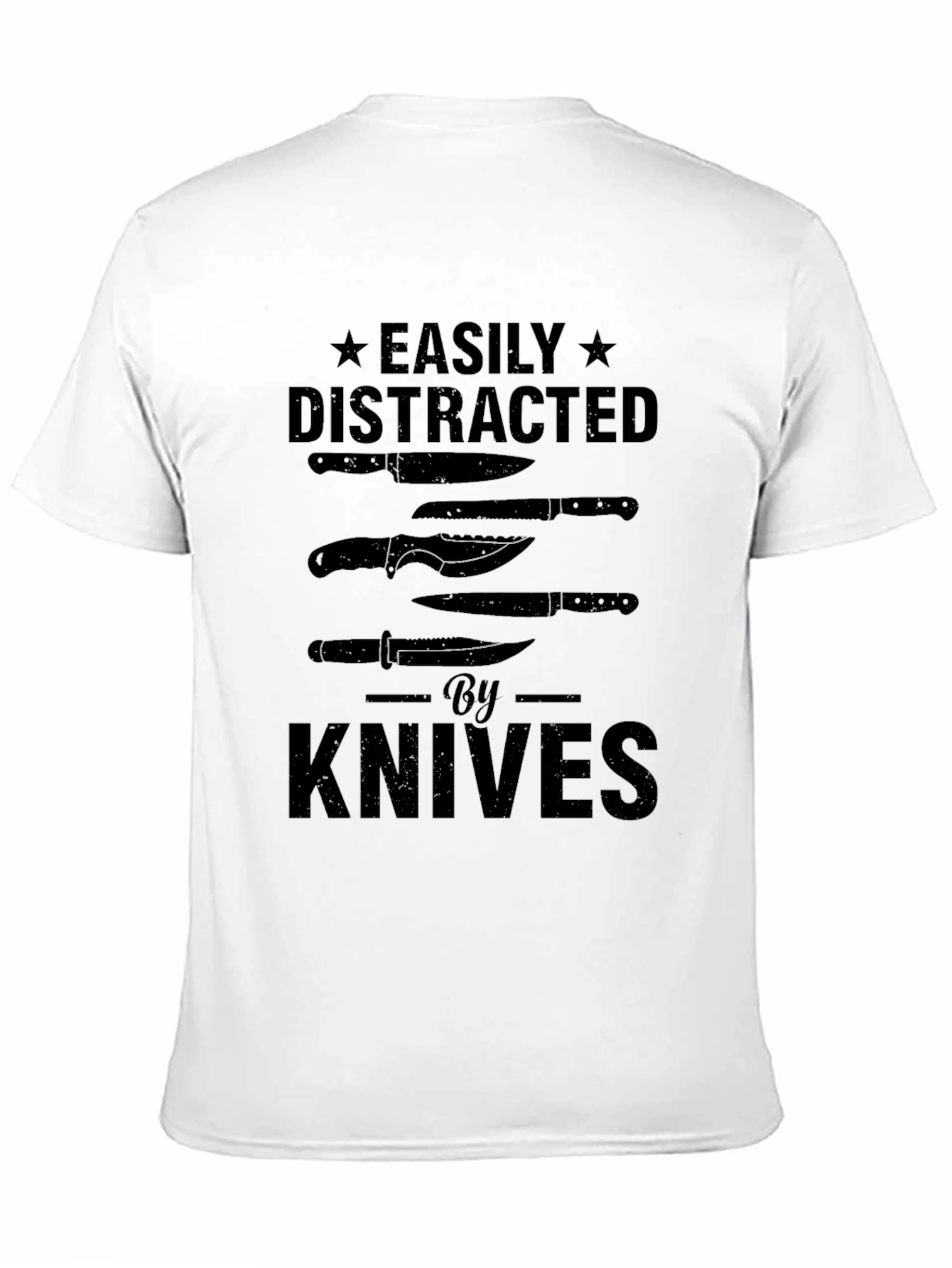 Easily Distracted by Knives T-Shirt
