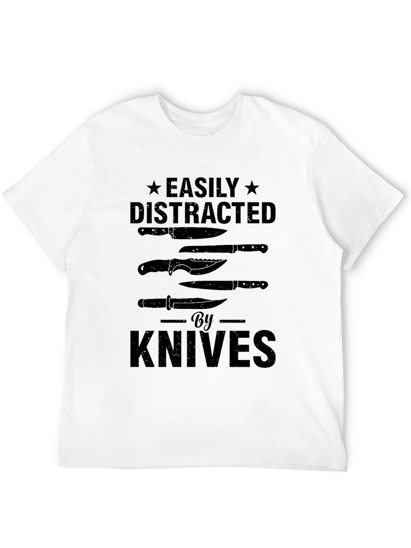 Easily Distracted by Knives T-Shirt