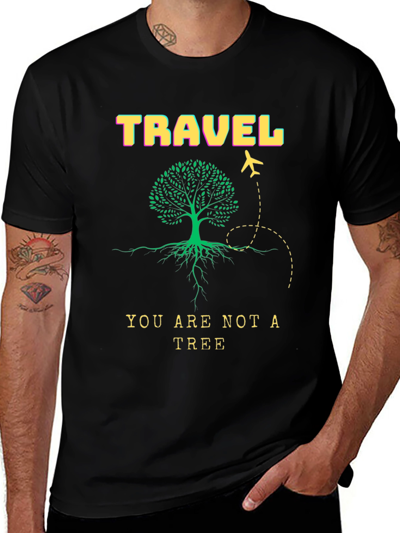Travel T-Shirt - You Are Not A Tree