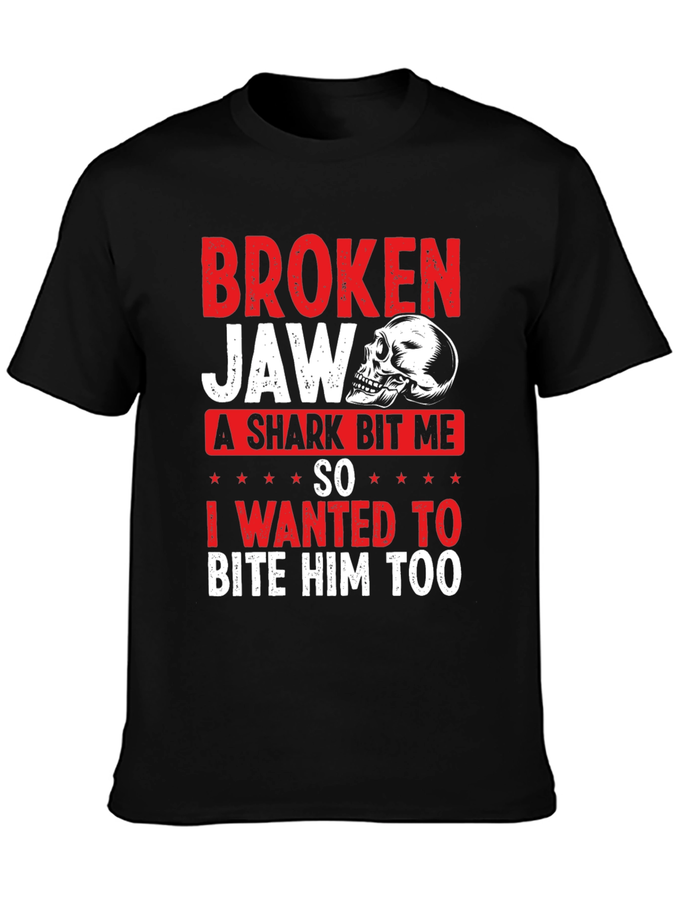 Broken Jaw Shark Bite Funny Graphic T-Shirt
