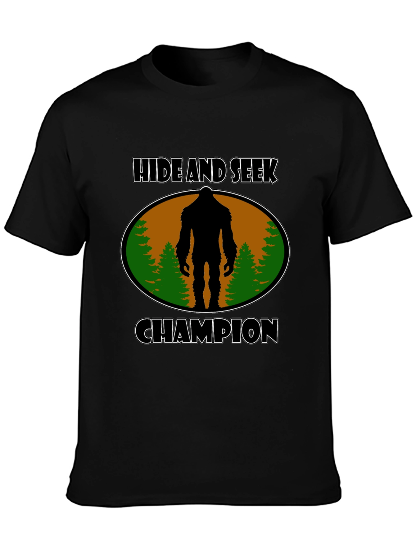 Hide and Seek Champion Bigfoot T-Shirt
