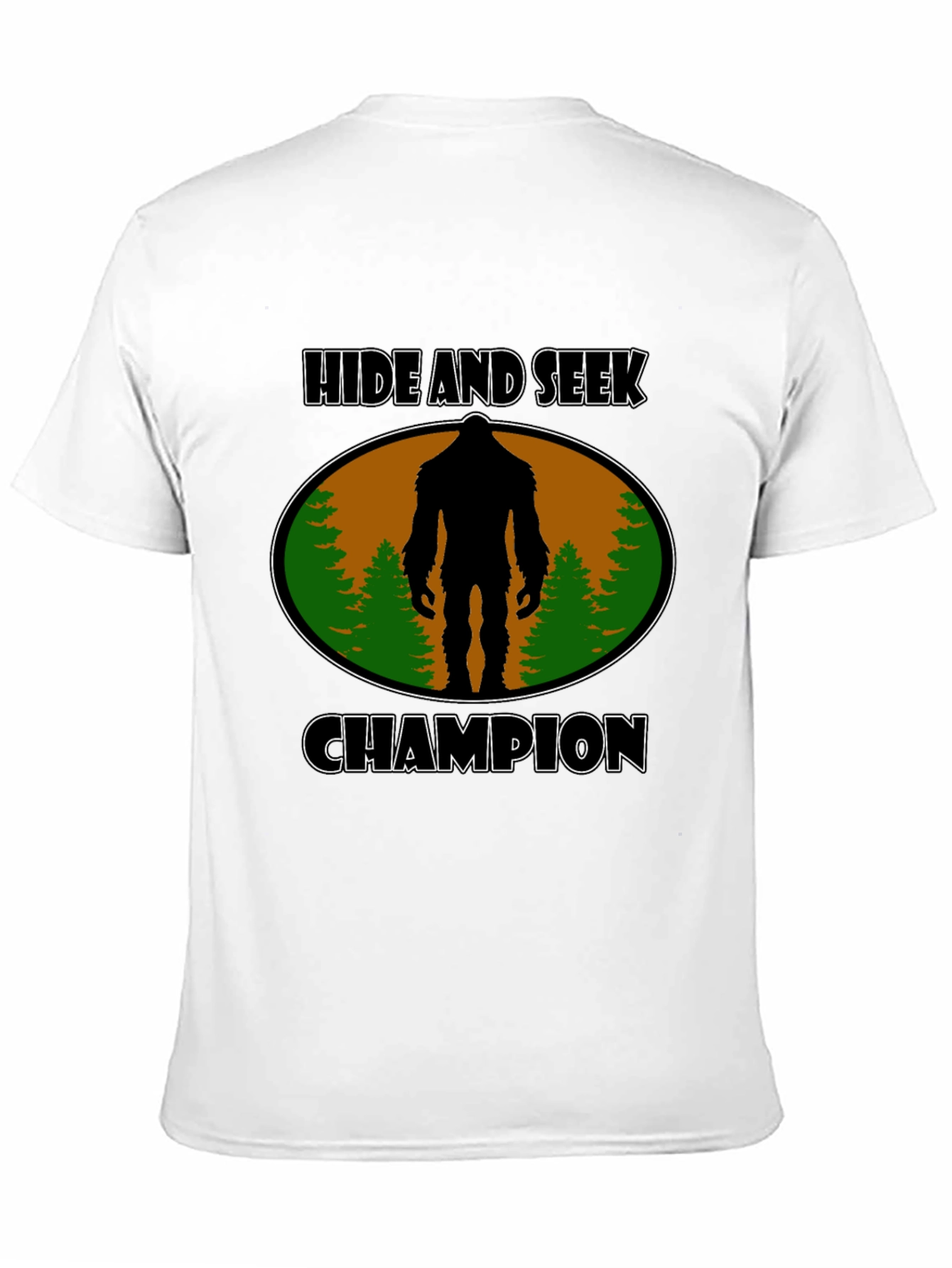 Hide and Seek Champion Bigfoot T-Shirt