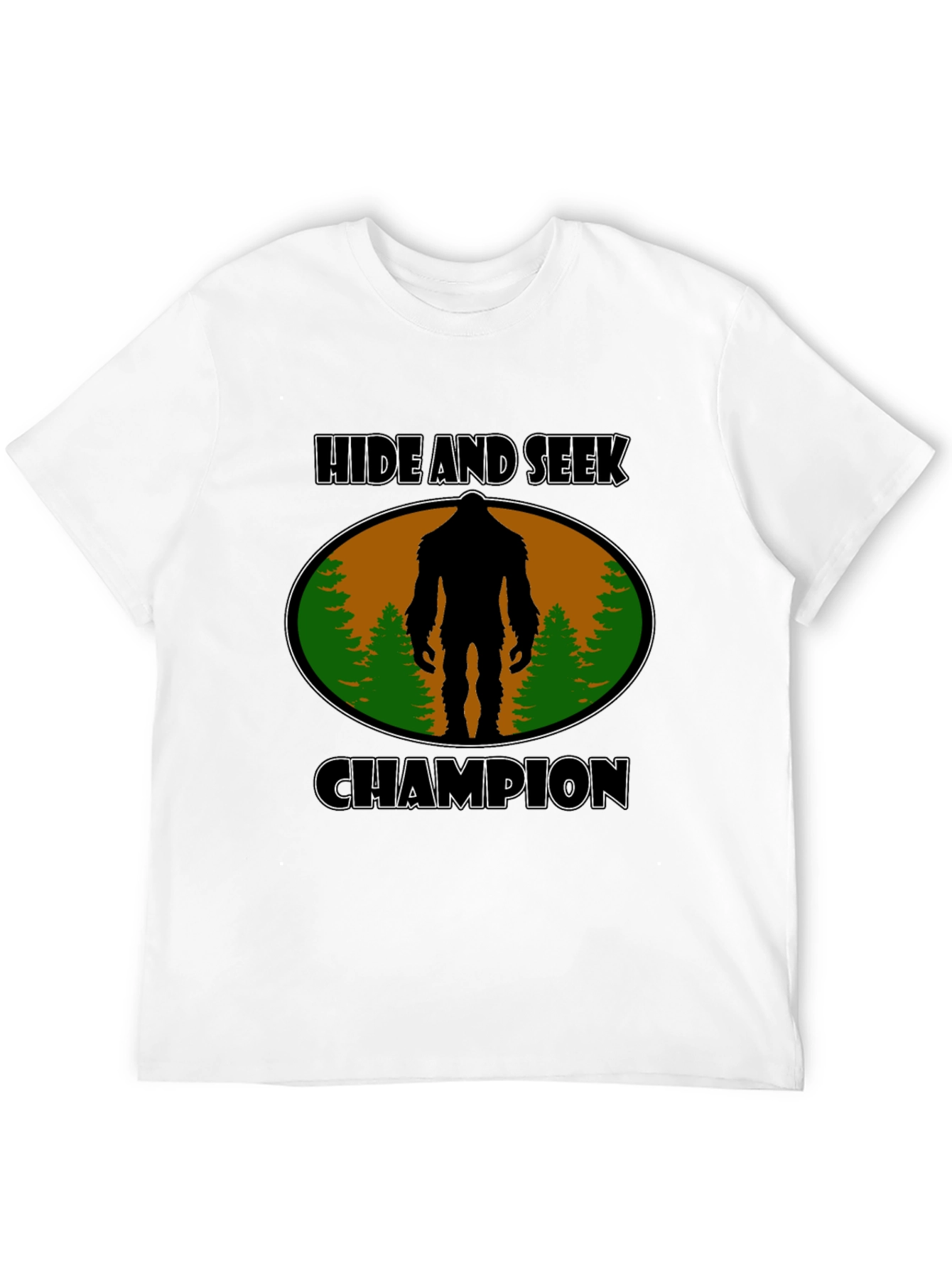 Hide and Seek Champion Bigfoot T-Shirt