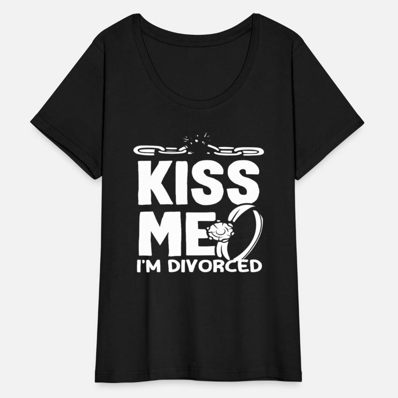 Kiss Me I'm Divorced Celebrate Divorce