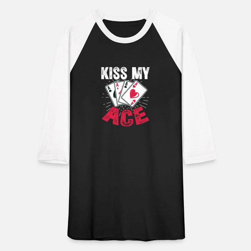 Kiss My Ace, Poker