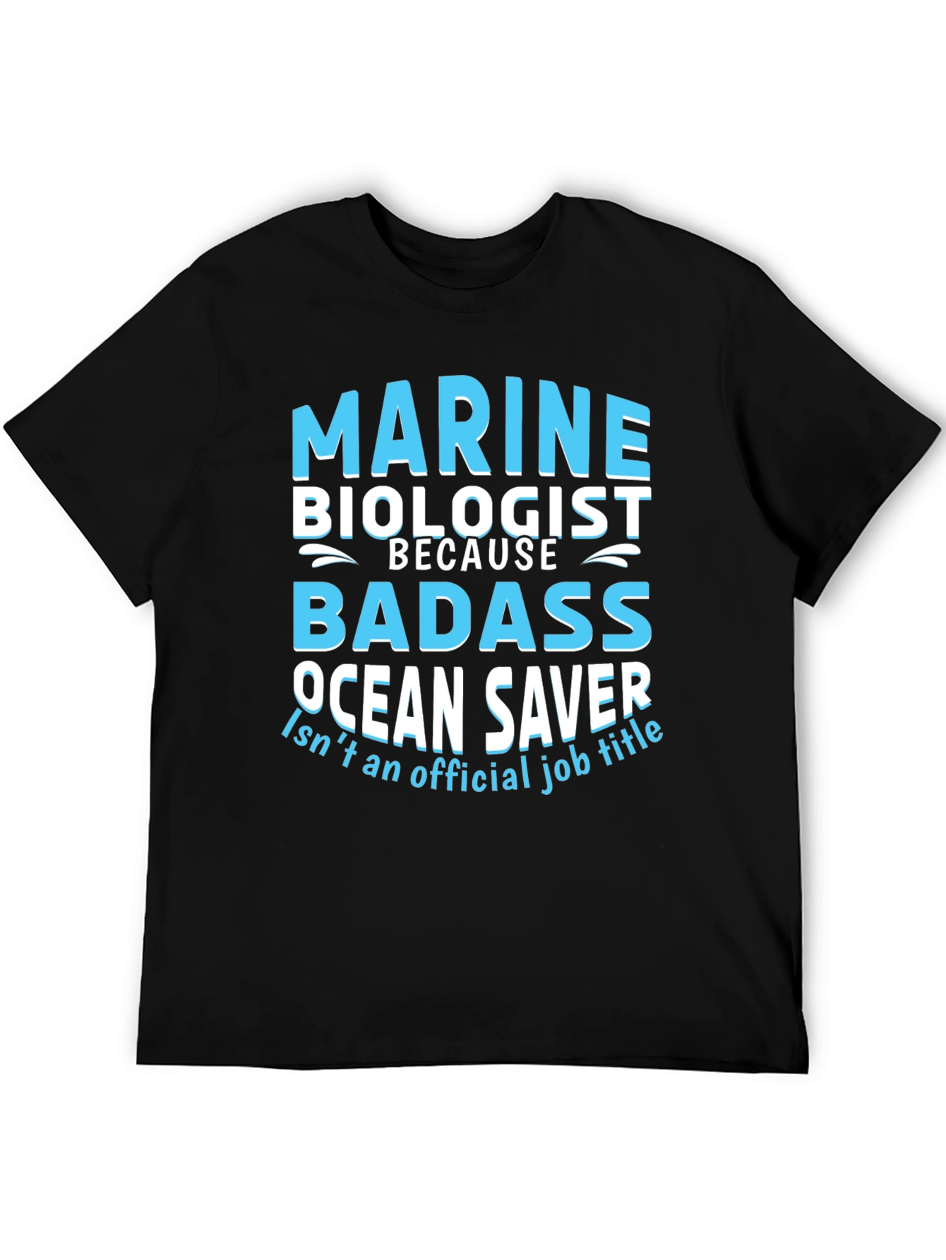 Marine Biologist Badass T-Shirt