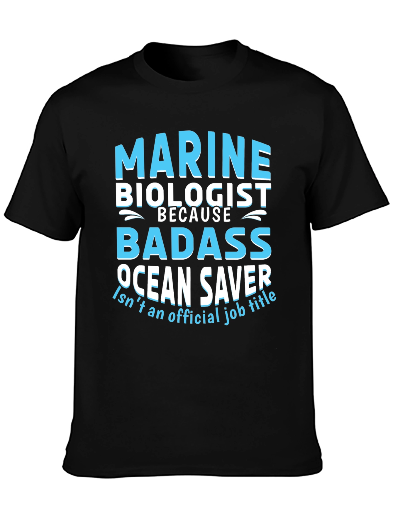 Marine Biologist Badass T-Shirt