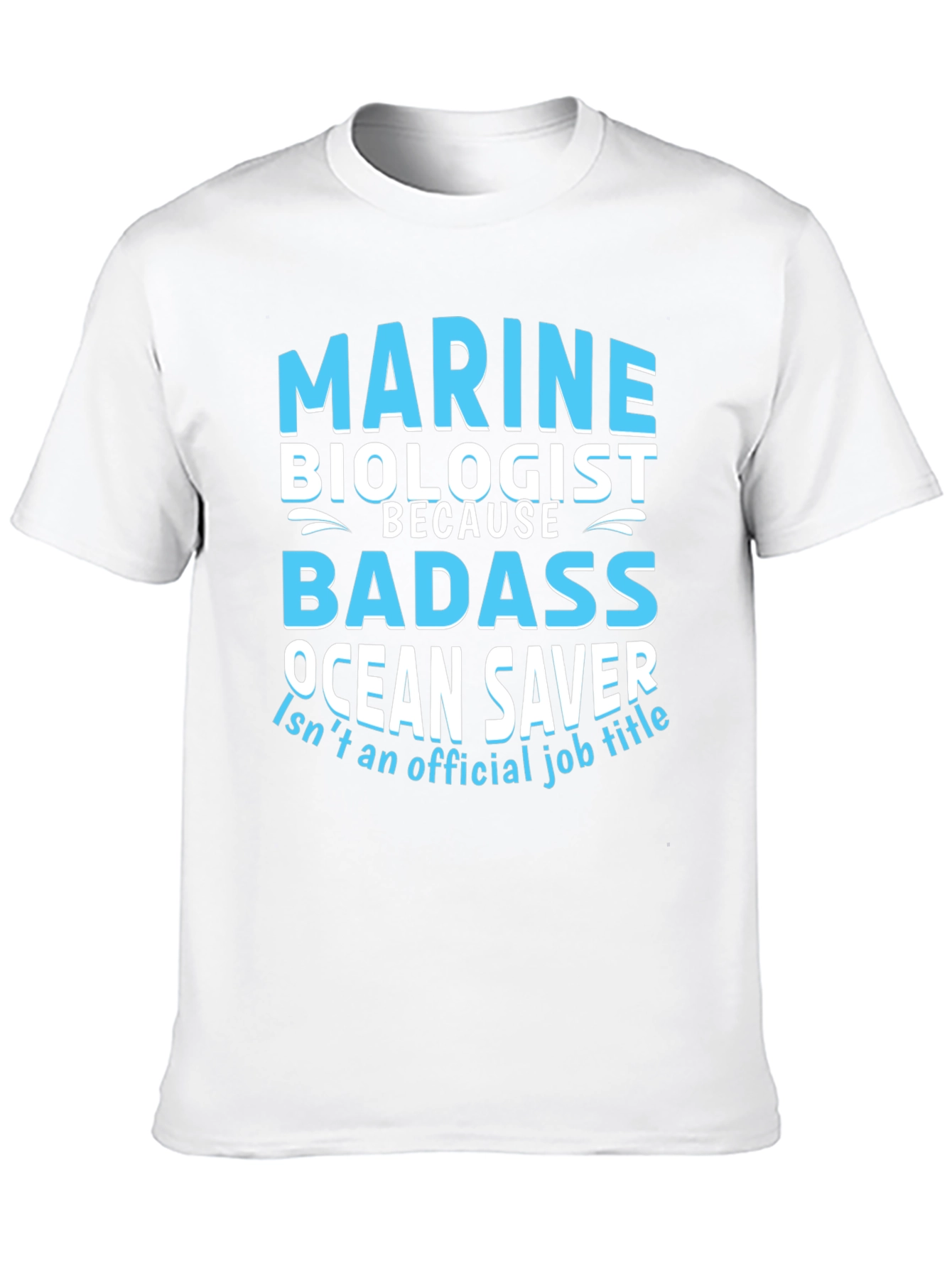 Marine Biologist Badass T-Shirt