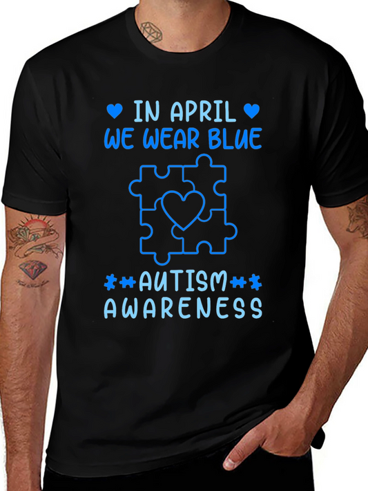 Autism Awareness Blue T-Shirt - In April We Wear Blue