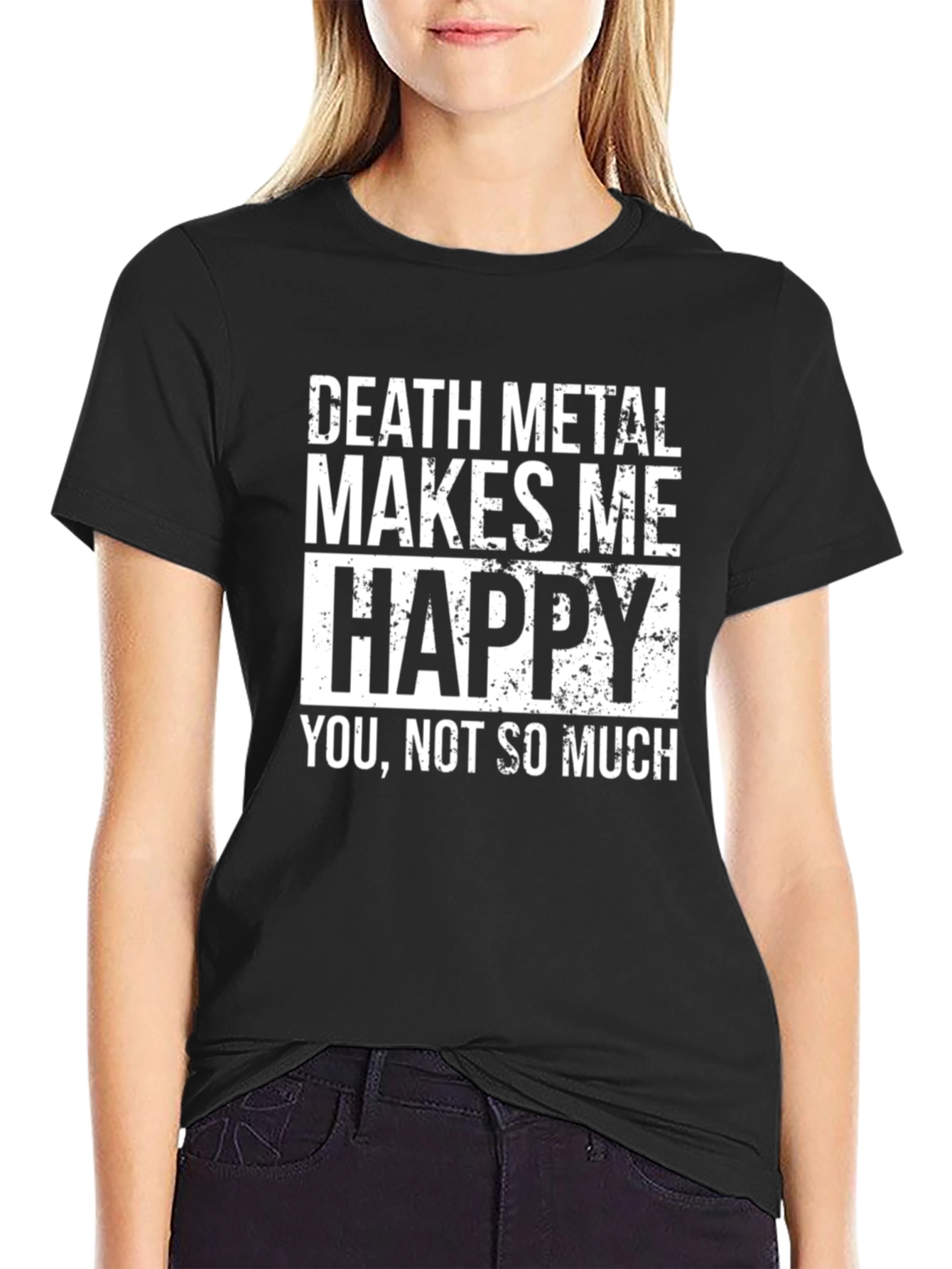 Death Metal Makes Me Happy T-Shirt - Graphic Tee