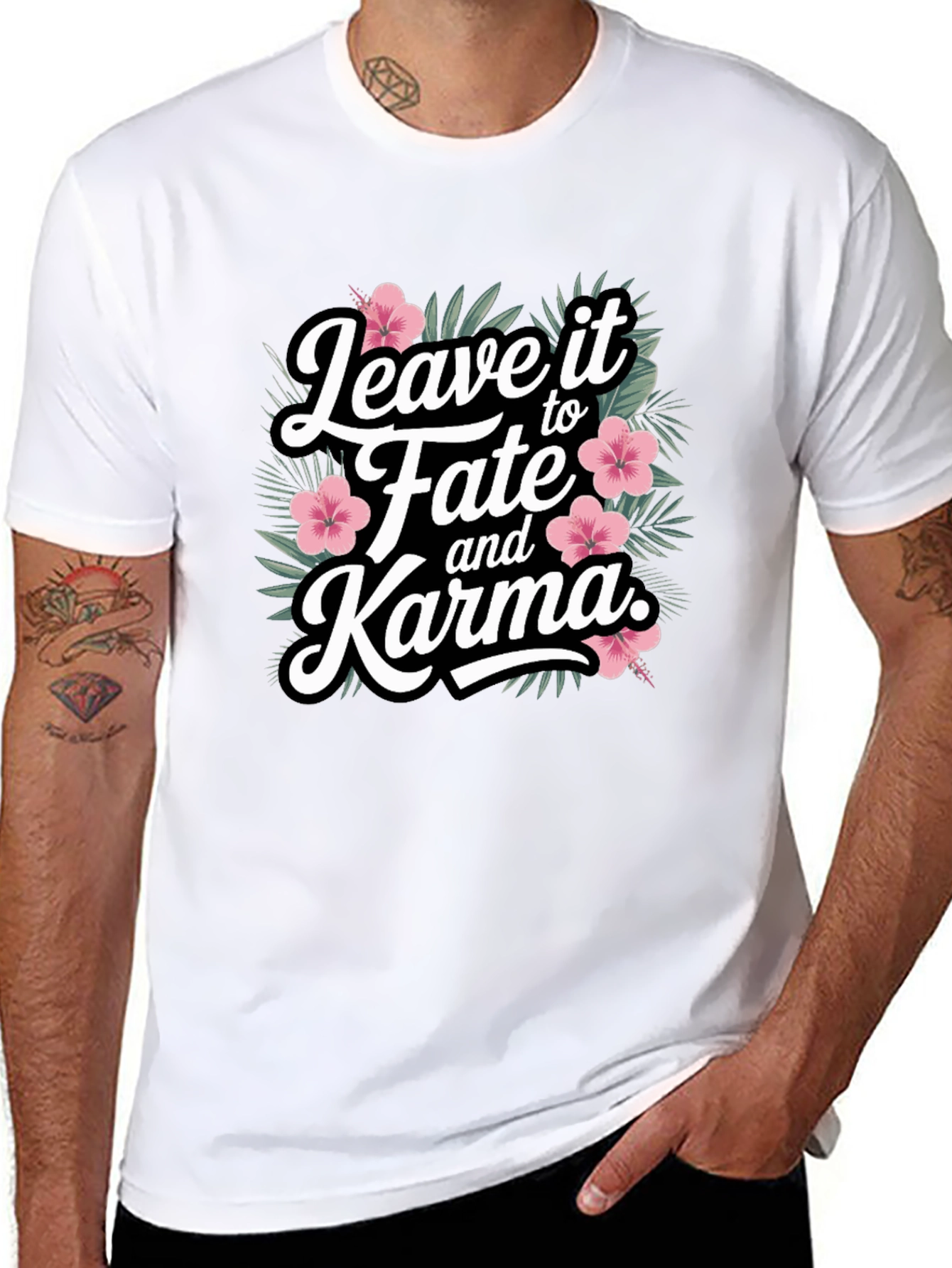 Leave it to Fate and Karma T-Shirt