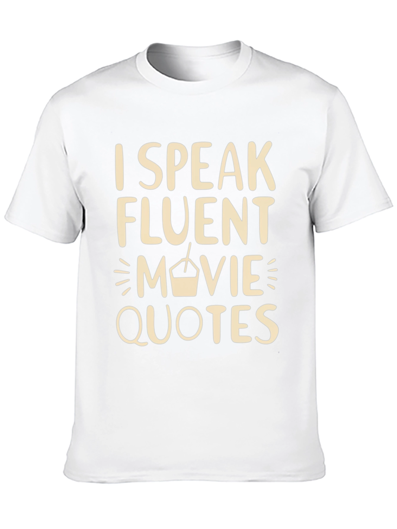 I Speak Fluent Movie Quotes T-Shirt