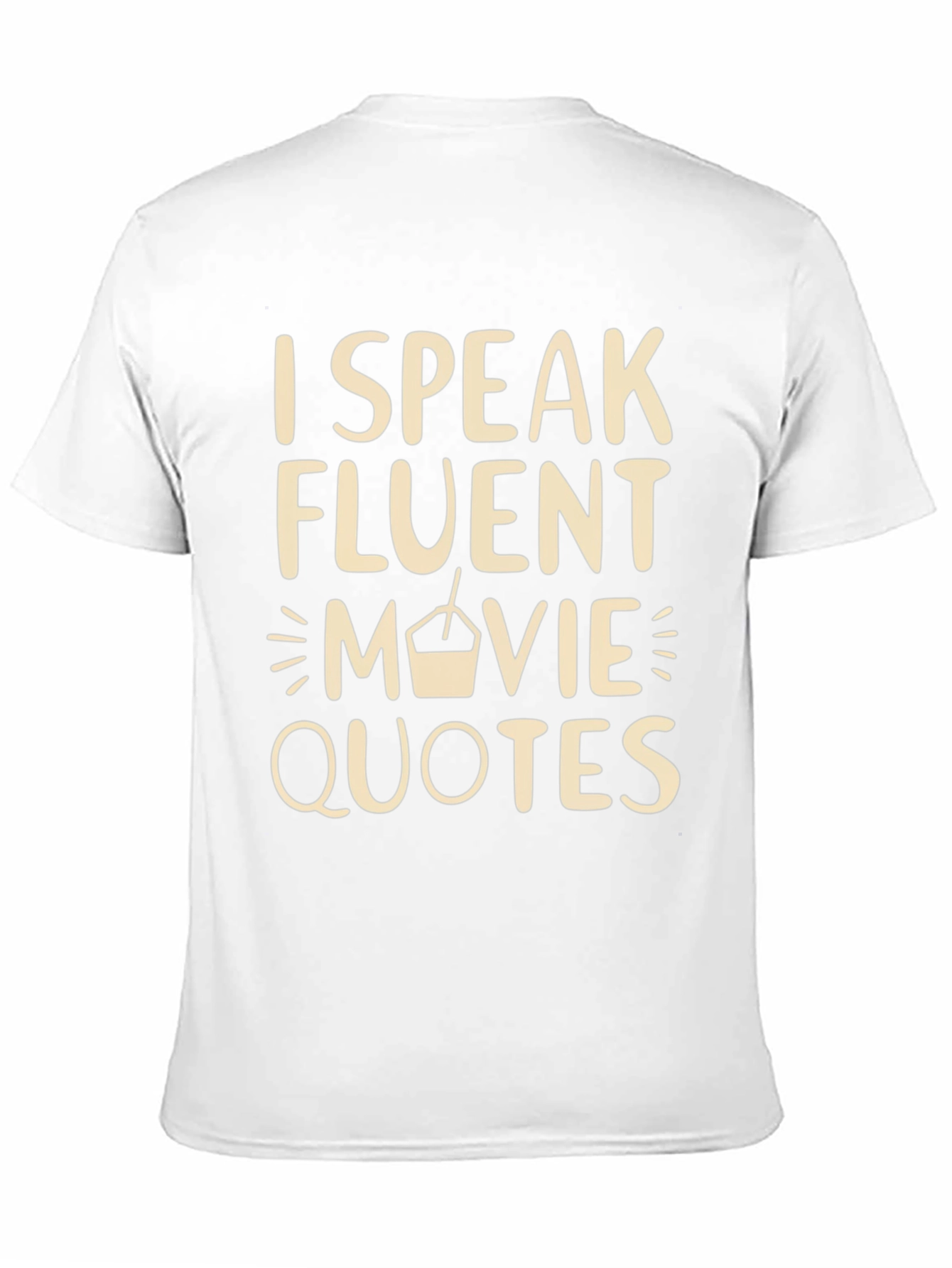 I Speak Fluent Movie Quotes T-Shirt