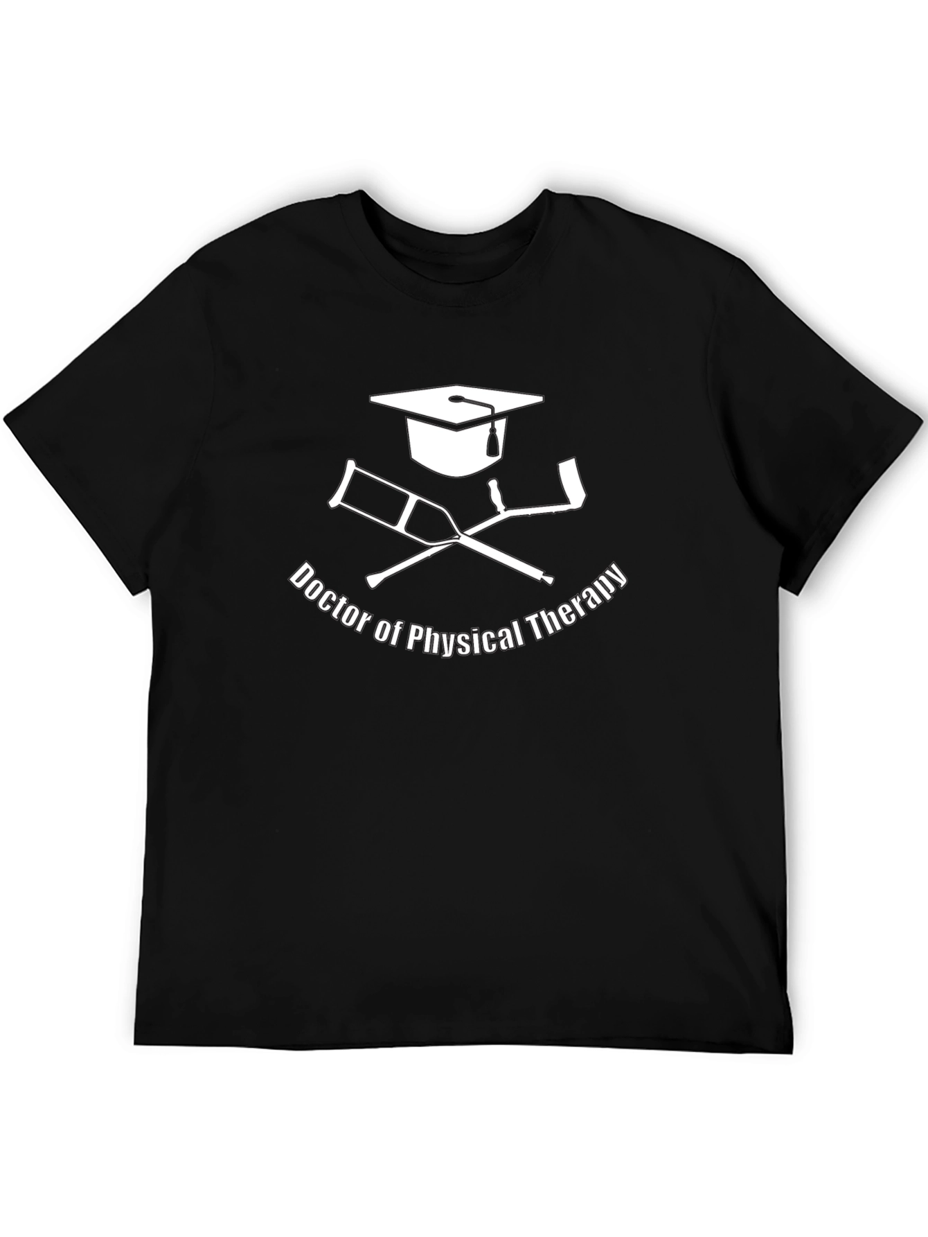 Doctor of Physical Therapy T-Shirt