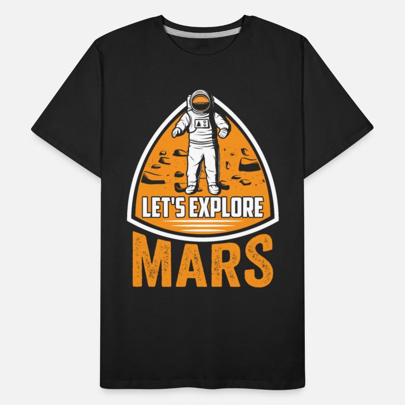 Let's Explore Mars Sayings Space Planet Explorer