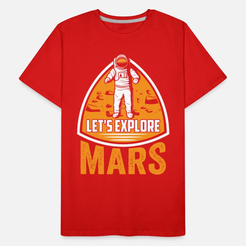 Let's Explore Mars Sayings Space Planet Explorer