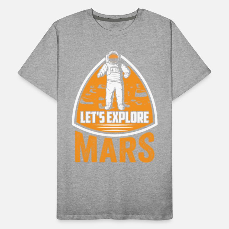 Let's Explore Mars Sayings Space Planet Explorer