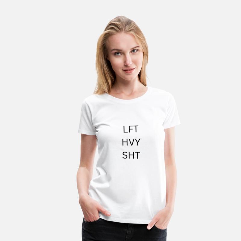 LFT HVY SHT