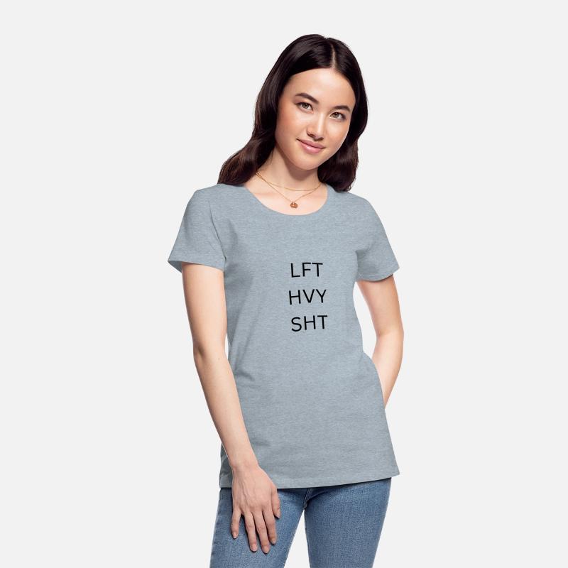 LFT HVY SHT