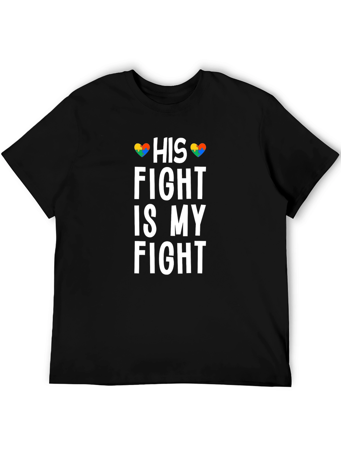 His Fight Is My Fight Autism Awareness T-Shirt