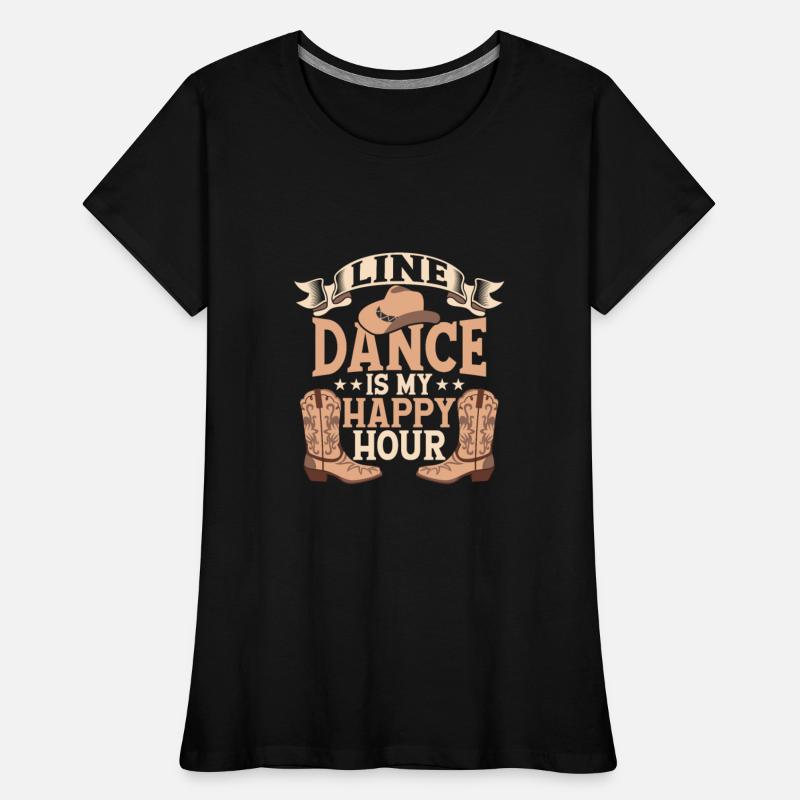 Line Dance Is My Happy Hour Country Music Western