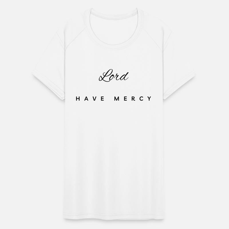 "Lord Have Mercy" Black Text Christian Design