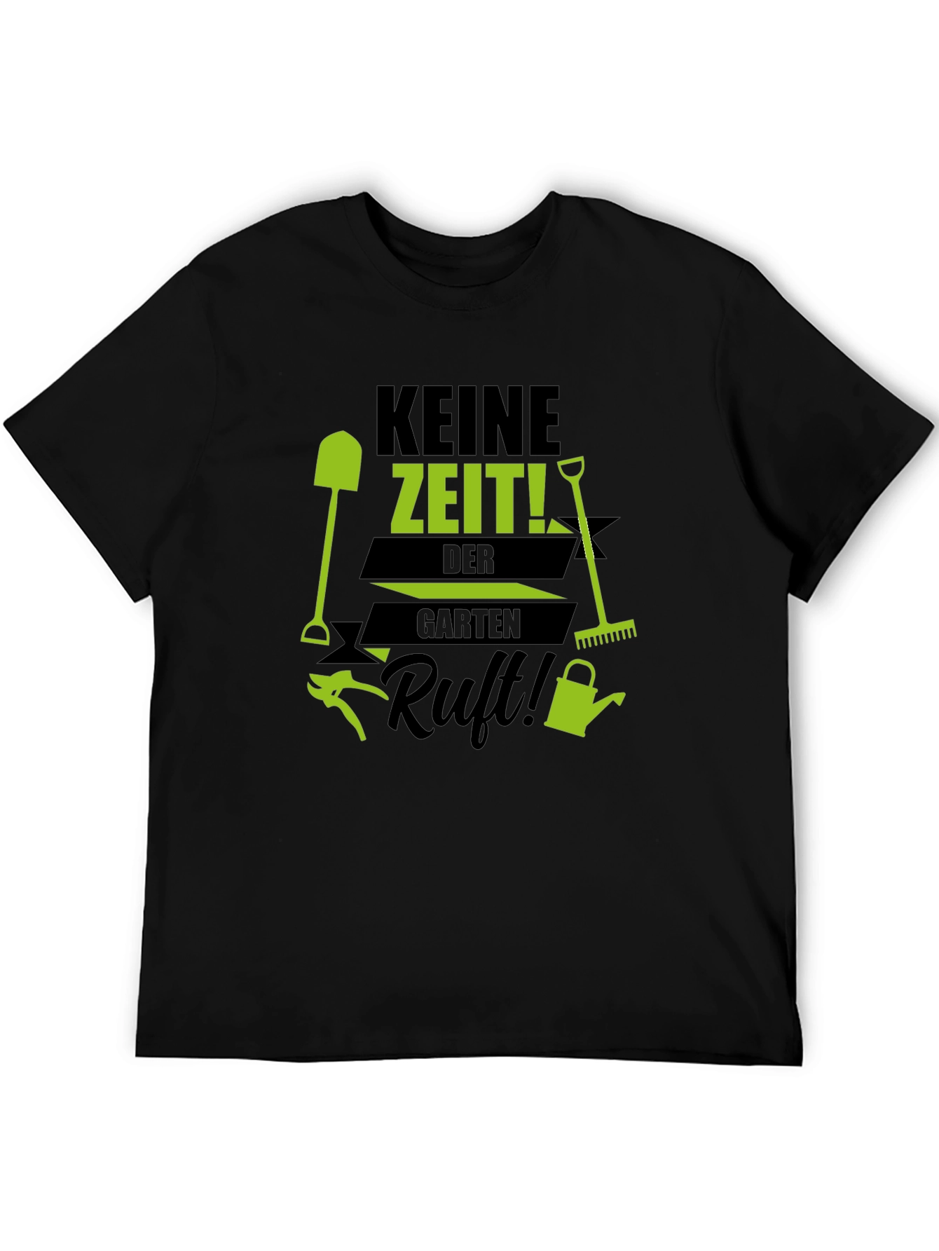 Gardening Enthusiast T-Shirt - Keine Zeit! Garten Ruft!